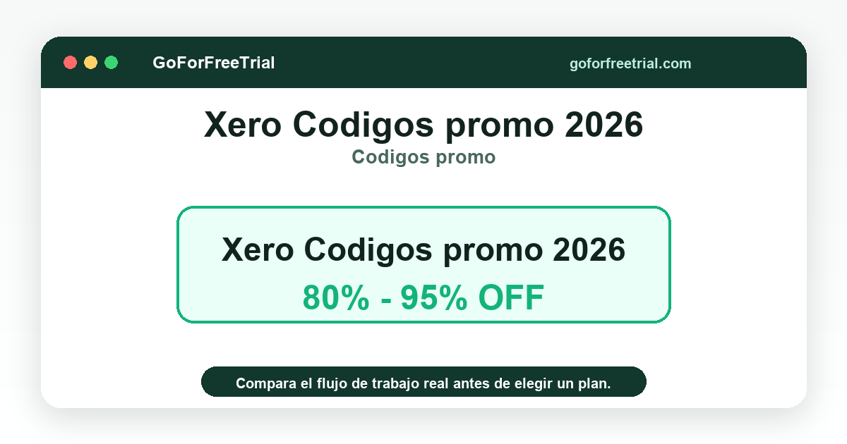 Xero Codigos promo 2026 - Xero Deals 2026